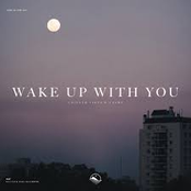 Wake Up With You