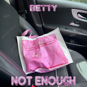 Betty: Not Enough