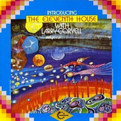Introducing the Eleventh House with Larry Coryell