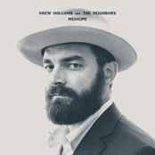 Drew Holcomb And The Neighbors: Medicine