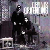 Up All Night by Dennis Gruenling