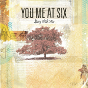 You Me at Six: Stay With Me