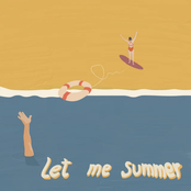 Let me summer