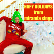 Hapy Holidays frum Miranda Sings