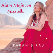 Farah Siraj: Alam Majnoon