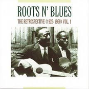 Roots 'N' Blues/The Retrospective 1925-1950