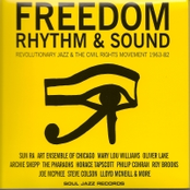 Freedom Rhythm & Sound - Revolutionary Jazz & The Civil Rights Movement 1963-82