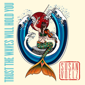 Trust The Waves Will Hold You