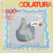 Colatura: I Wanna Get Better