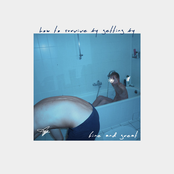 How to survive by getting by