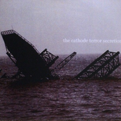 The Cathode Terror Secretion