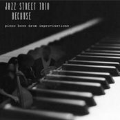 Because by Jazz Street Trio