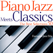 Piano Jazz Meets Classics the Best Selections 50