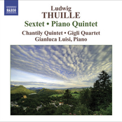 Thuille: Sextet, Piano Quintet