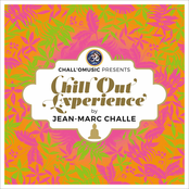 Chall'O Music Presents Chill Out Experience (by Jean-Marc Challe)