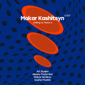 Chilling at Makar's (feat. Art Baden, Alexey Podymkin, Makar Novikov & Sasha Mashin) - EP