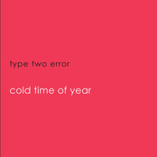 Cold Time Of Year by Type Two Error