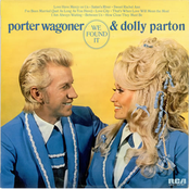 We Found It by Porter Wagoner & Dolly Parton