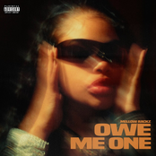 Mellow Rackz: Owe Me One