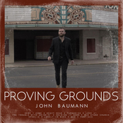 John Baumann: Proving Grounds