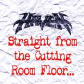 Straight From The Cutting Room Floor...
