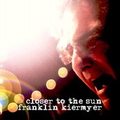 Franklin Kiermyer: Closer To the Sun