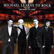Everything I Planned by Michael Learns To Rock