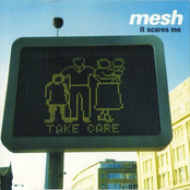 It Scares Me (mesh Locarno Mix) by Mesh