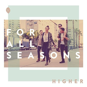 For All Seasons: Higher
