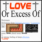 "LOVE", Or Excess Of