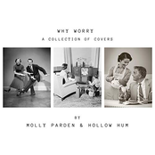 Molly Parden: Why Worry: A Collection of Covers