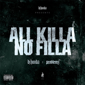 All Killa No Filla