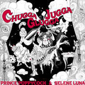 Prince Poppycock: Chugga Jugga Glugga