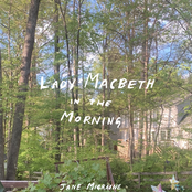 Lady Macbeth in the Morning