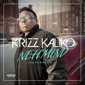 Krizz Kaliko: NEH'MIND