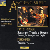 Fantini / Vivani: Sonatas for Trumpet and Organ / Frescobaldi: Tocatas