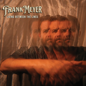Frank Meyer: Living Between the Lines