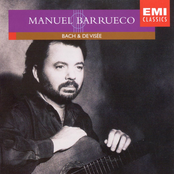 Manuel Barrueco: Manuel Barrueco Plays Bach & De Visée