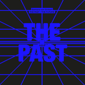 The Past the Future