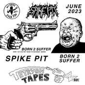 Spike Pit: Born 2 Suffer