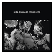 Disco Discharge. Mondo Disco