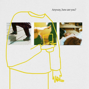 Anyway, how are you?