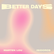 Marten Lou: Better Days