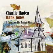 Charlie Haden: It Came Upon The Midnight Clear / God Rest Ye Merry Gentlemen