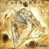 Febris Erotica by Catharsis