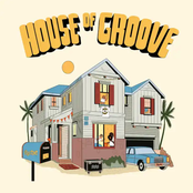 HOUSE OF GROOVE