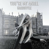 You're My Angel (Hardstyle)