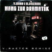 Hang zur Dramatik V.Raeter Remixe