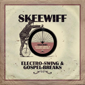 Skeewiff Feat. The Golden Gate Jubilee Quartet