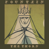 The Thorn: Fountain